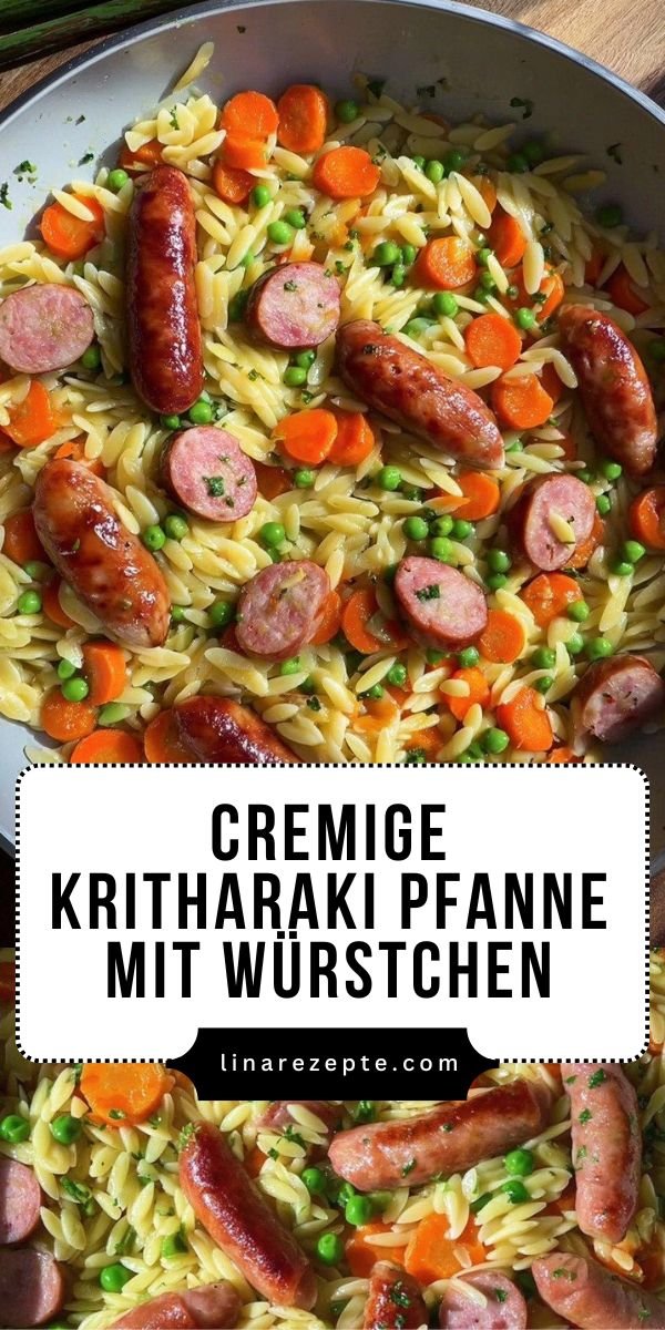 Kritharaki Pfanne mit Würstchen – cremige One-Pan-Pasta für den Alltag save this recipe